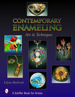 Contemporary Enameling: Art and Technique