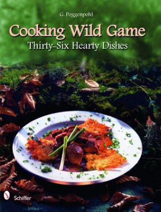 Cooking Wild Game