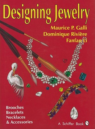 Designing Jewelry: Brooches, Bracelets, Necklaces and Accessories