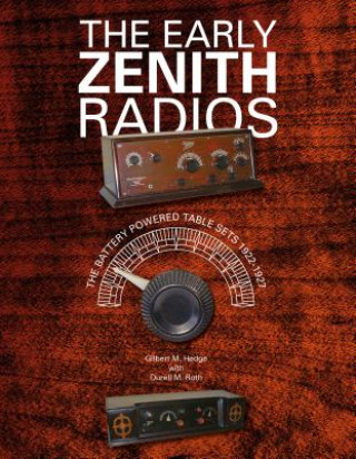 Early Zenith Radios