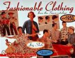 Fashionable Clothing From the Sears Catalogs: Late 1950s
