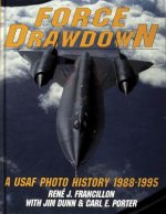 Force Drawdown: a Usaf Phot History 1988-1995