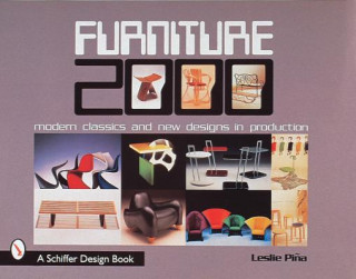 Furniture 2000: Modern Classics and New Designs in Production
