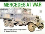German Trucks and Cars in WWII Vol IV: Mercedes At War