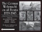 German Wehrmacht on All Fronts 1939-1945, Vol 2: Images from Private Photo Albums
