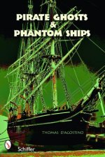 Pirate Ghts & Phantom Ships
