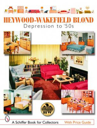 Heywood-Wakefield Blond: Depression to 50s