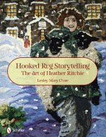 Hooked Rug Storytelling: The Art of Heather Ritchie