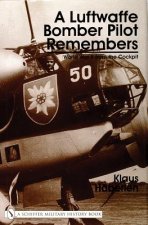 Luftwaffe Bomber Pilot Remembers