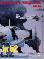 Luftwaffe Profile Series No.14: Junkers Ju 52