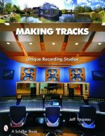 Making Tracks: Unique Recording Studio Environments
