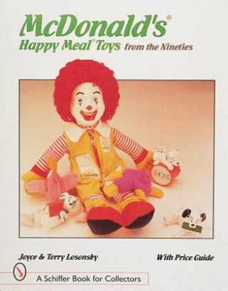 McDonald's Happy Meal Toys from the Nineties