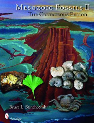 Mesozoic Fsils II: The Cretaceous Period