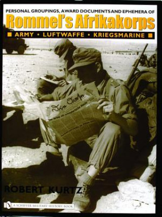 Personal Groupings, Award Documents, and Ephemera of Rommel's Afrikakorps:: Army - Luftwaffe - Kriegsmarine