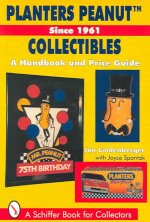 Planters Peanut Collectibles - Since 1961