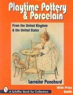 Playtime Pottery and Porcelain from United Kingdom and United States