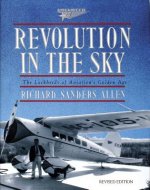 Revolution in the Sky: the Lockeed's of Aviation's Golden Age