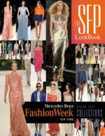 SFP LookBook: Mercedes-Benz Fashion Week Spring 2014 Collections