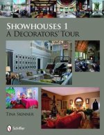 Showhouses 1: A Decorators Tour