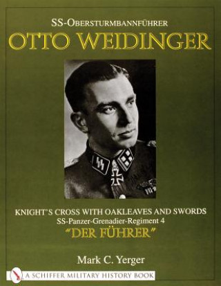 SS-Obersturmbannfuhrer Otto Weidinger: Knight's Crs with Oakleaves and Swords SS-Panzer-Grenadier-Regiment 4 