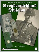 Uniforms and Insignia of the Grsdeutschland Division: Vol 1