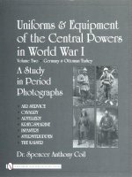 Uniforms and Equipment of the Central Powers in World War I: Vol Two: Germany and Ottoman Turkey