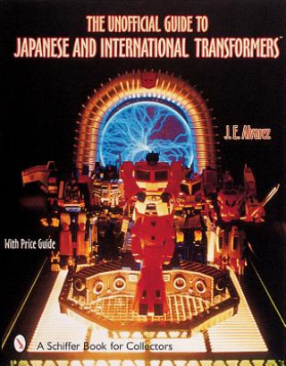 Unofficial Guide to Japanese and International Transformers