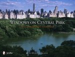 Windows on Central Park: The Landscape Revealed