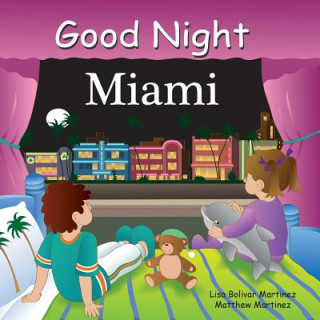 Good Night Miami