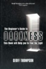 Beginners Guide to Darkness