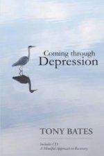 Coming Through Depression