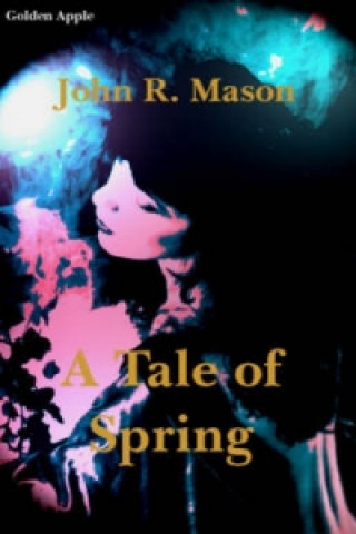 Tale of Spring