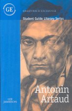 Student Guide to Antonin Artaud