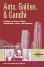 Ants, Galileo and Gandhi