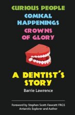 Dentist's Story