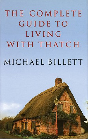Complete Guide to Living with Thatch