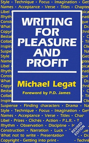 Writing for Pleasure and Profit