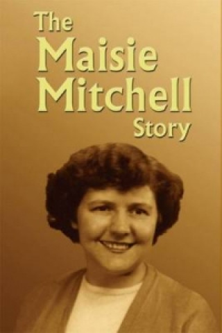 Maisie Mitchell Story
