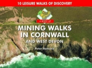 Boot Up Mining Walks in Cornwall & West Devon