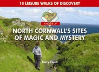 Boot Up North Cornwall's Sites of Magic and Mystery