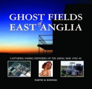 Ghost Fields of East Anglia