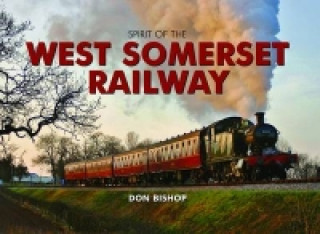 Spirit of the West Somerset Railway