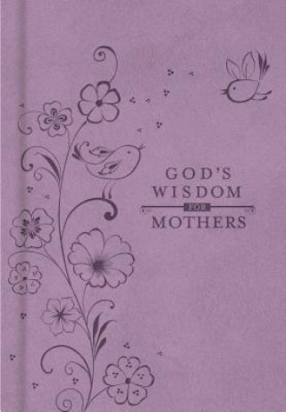 God's Wisdom for Mothers