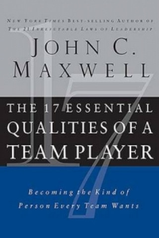 17 Essential Qualities of a Team Player