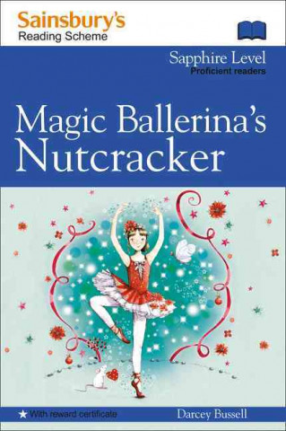 Magic Ballerina's Nutcracker