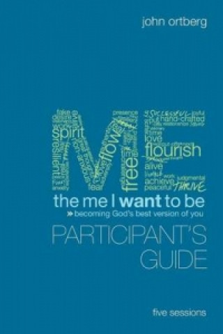 Me I Want to be Participant's Guide