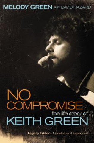 No Compromise (Melody Green)(Brožovaná)