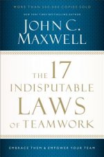 17 Indisputable Laws of Teamwork