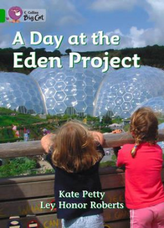 Collins Big Cat - A Day at the Eden Project Workbook