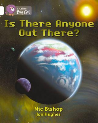 Collins Big Cat - Is There Anyone Out There? Workbook